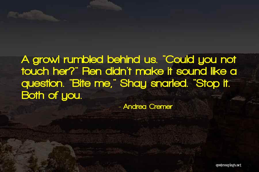Loccasion Fait Quotes By Andrea Cremer Loccasion Fait Quotes By Andrea Cremer