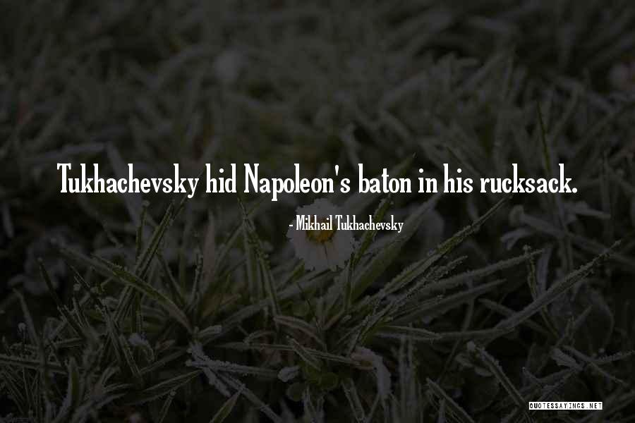 Loccasion Quotes By Mikhail Tukhachevsky Loccasion Quotes By Mikhail Tukhachevsky