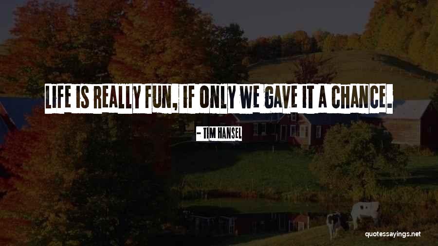 Loch Ness Movie Quotes By Tim Hansel Loch Ness Movie Quotes By Tim Hansel
