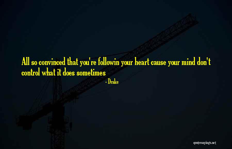 Lochette Quotes By Drake Lochette Quotes By Drake