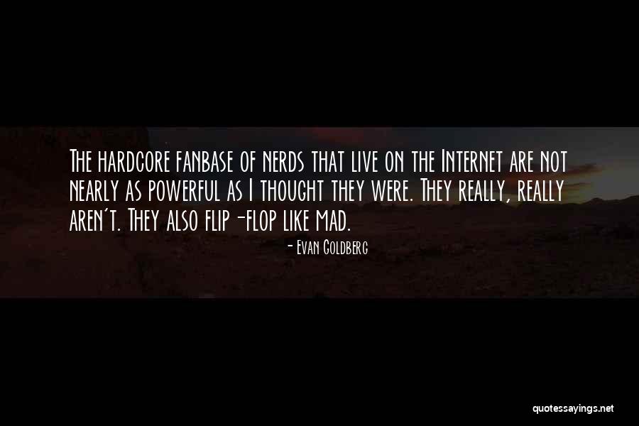 Lochs Quotes By Evan Goldberg Lochs Quotes By Evan Goldberg