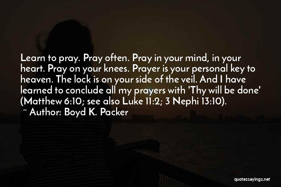 Lock And Heart Quotes By Boyd K. Packer