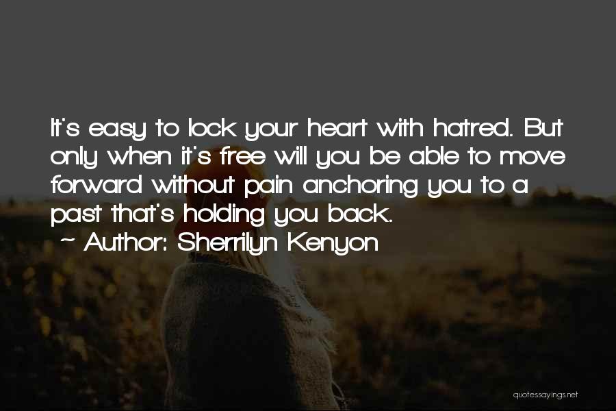 Lock And Heart Quotes By Sherrilyn Kenyon