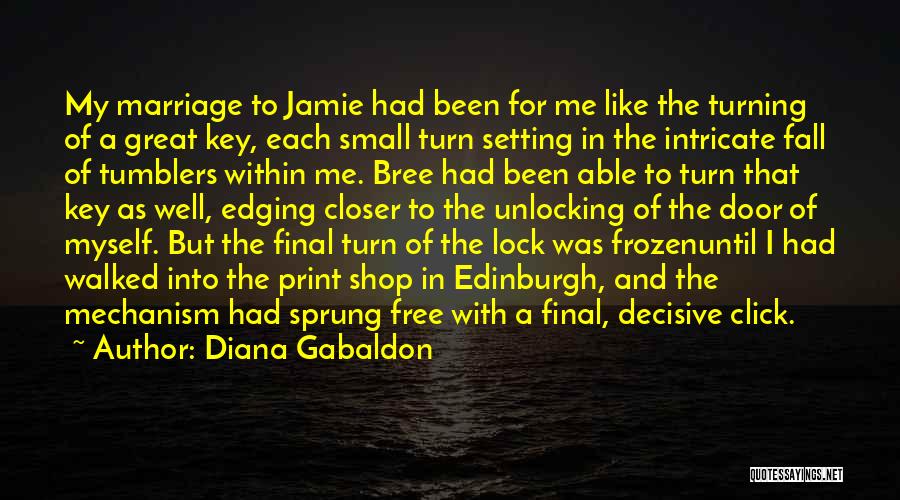 Lock And Key Quotes By Diana Gabaldon