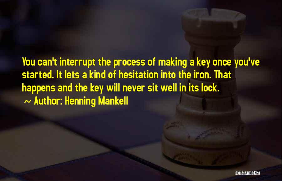 Lock And Key Quotes By Henning Mankell