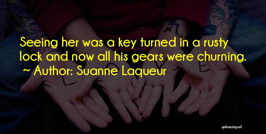 Lock And Key Quotes By Suanne Laqueur