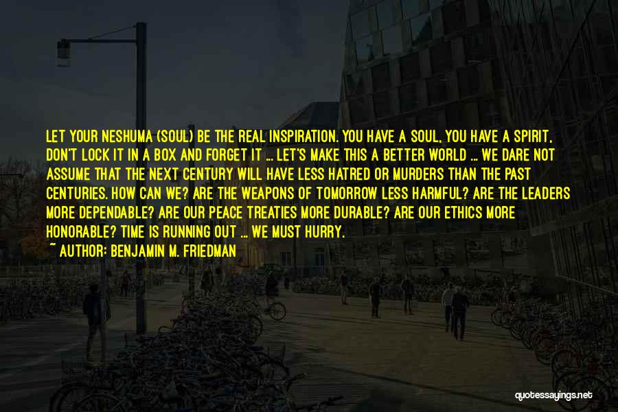 Lock Box Quotes By Benjamin M. Friedman