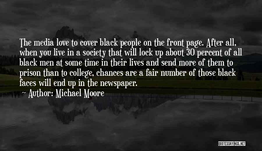 Lock In Love Quotes By Michael Moore