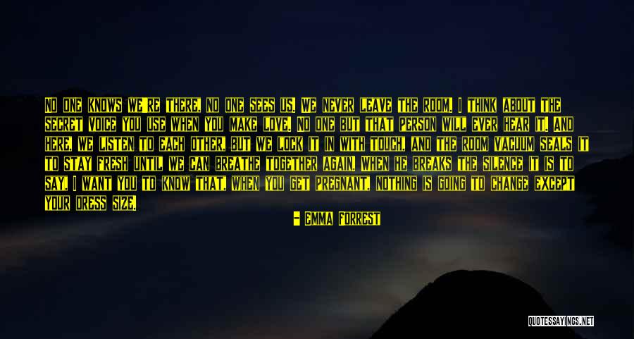 Lock In Quotes By Emma Forrest Lock In Quotes By Emma Forrest