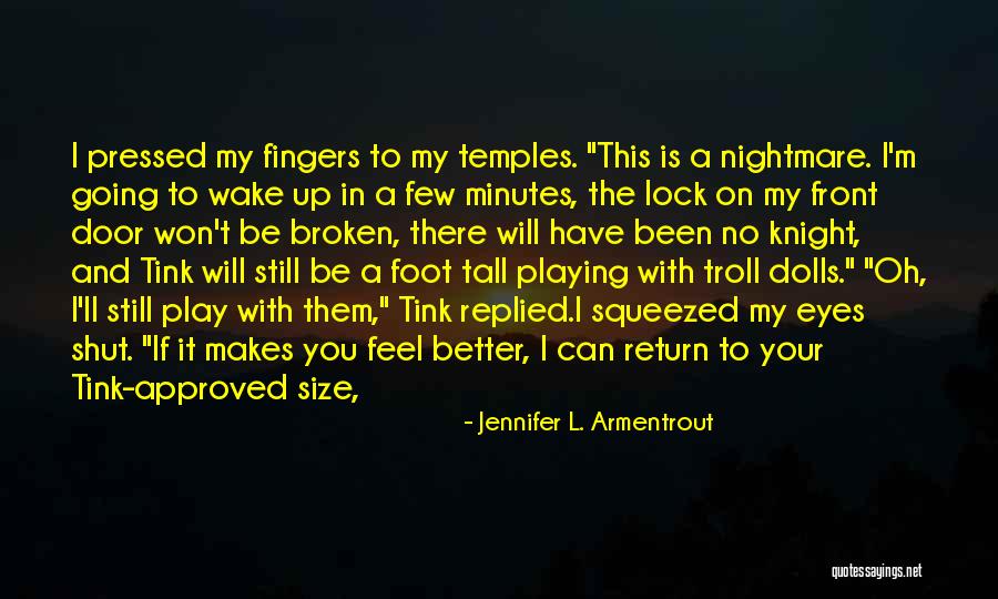 Lock In Quotes By Jennifer L. Armentrout