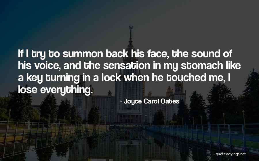 Lock In Quotes By Joyce Carol Oates