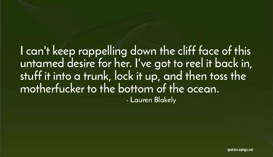 Lock In Quotes By Lauren Blakely