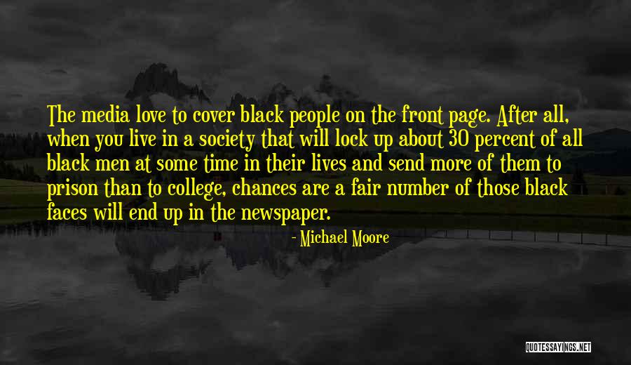 Lock In Quotes By Michael Moore