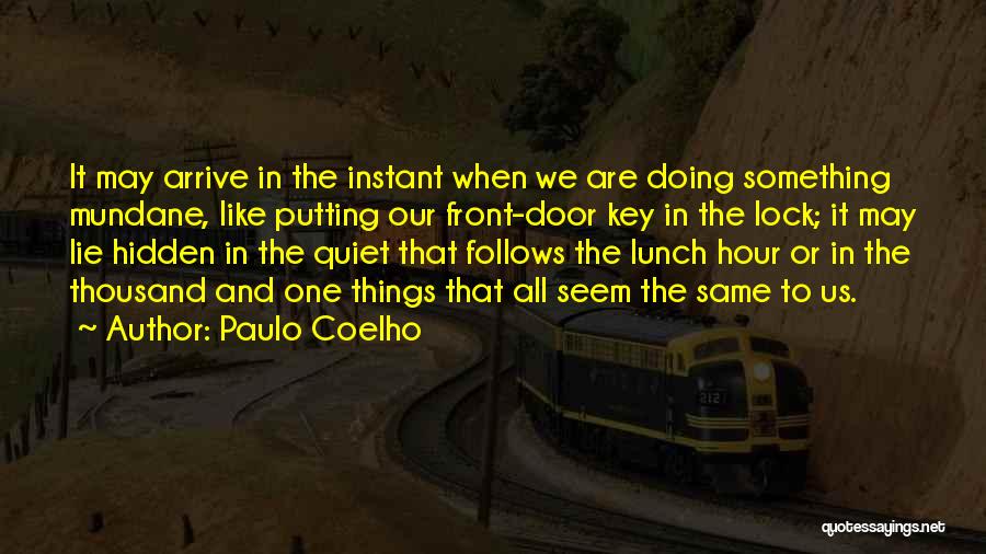 Lock In Quotes By Paulo Coelho