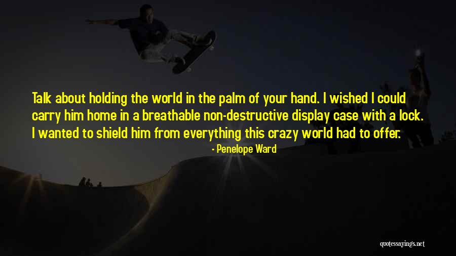 Lock In Quotes By Penelope Ward Lock In Quotes By Penelope Ward
