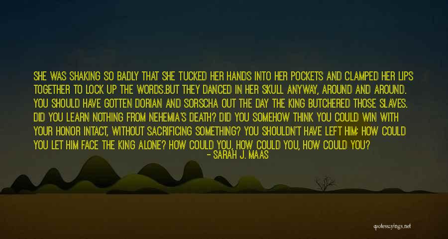 Lock In Quotes By Sarah J. Maas Lock In Quotes By Sarah J. Maas