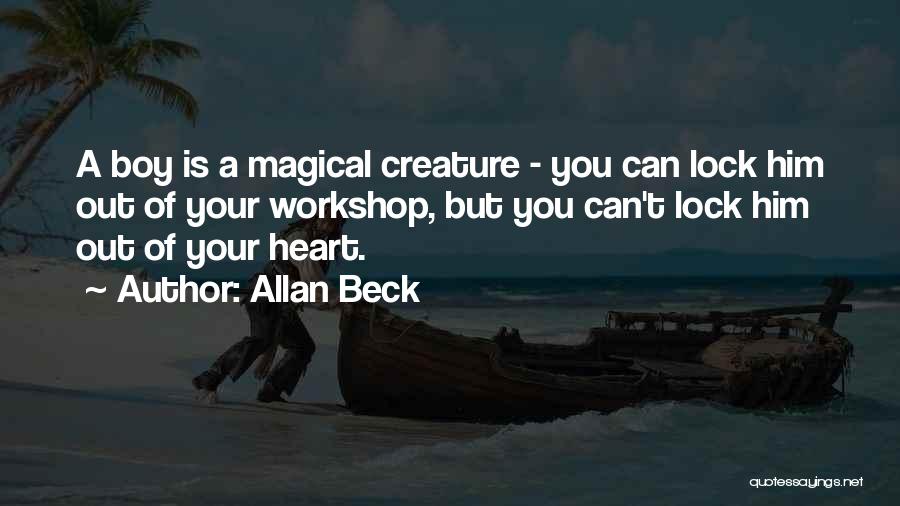 Lock Me In Your Heart Quotes By Allan Beck