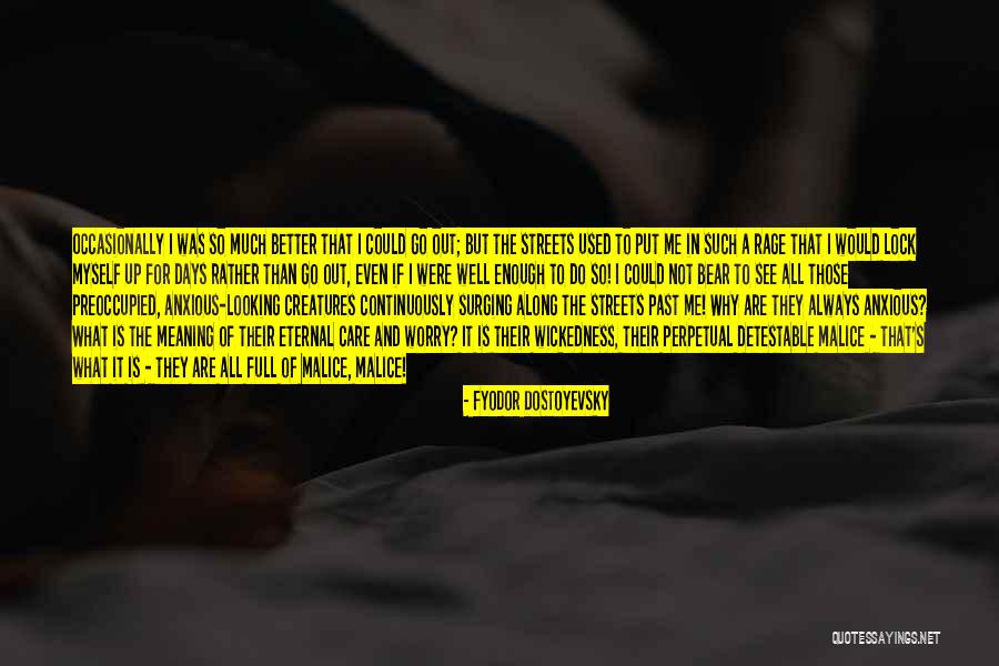 Lock Me Up Quotes By Fyodor Dostoyevsky Lock Me Up Quotes By Fyodor Dostoyevsky