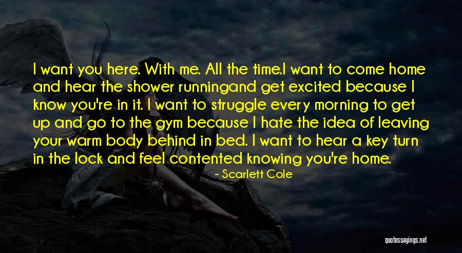 Lock Me Up Quotes By Scarlett Cole Lock Me Up Quotes By Scarlett Cole