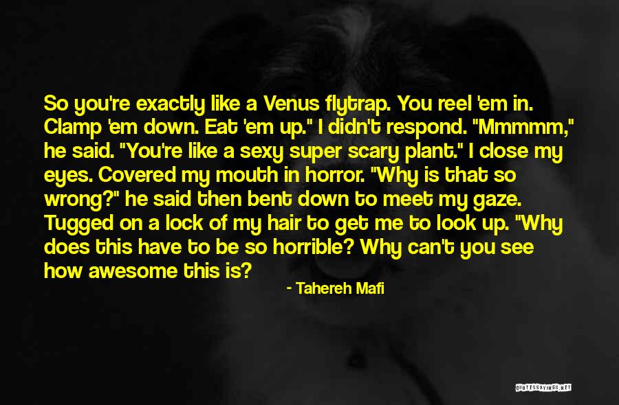 Lock Me Up Quotes By Tahereh Mafi Lock Me Up Quotes By Tahereh Mafi