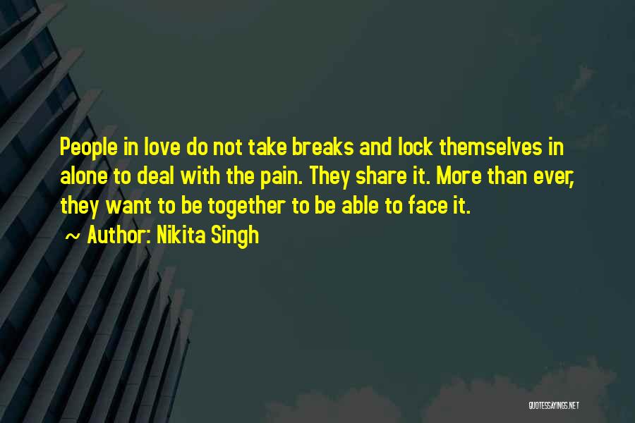 Lock Our Love Quotes By Nikita Singh