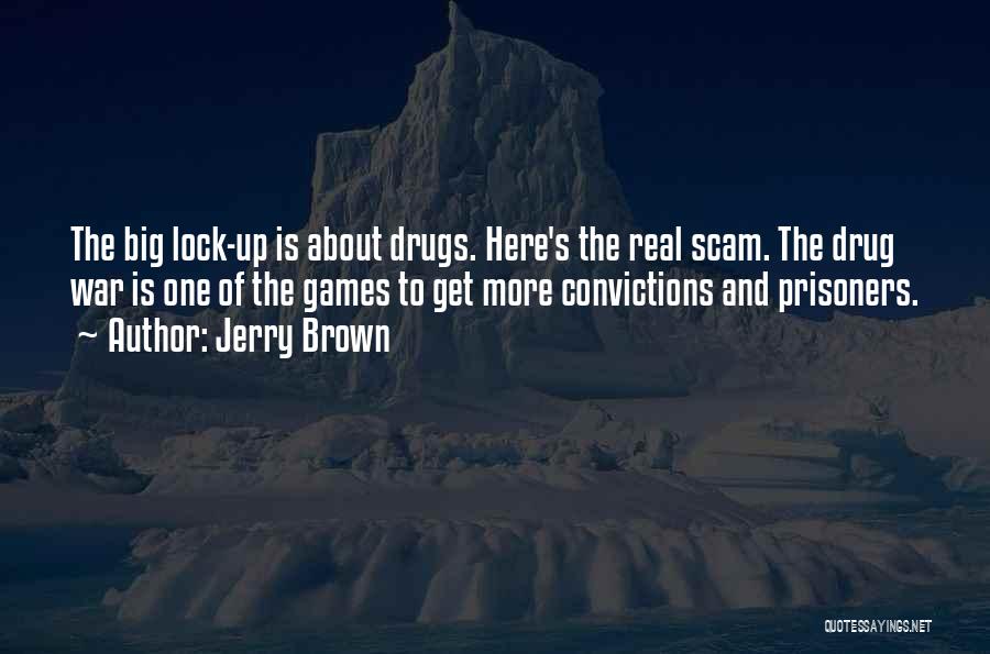 Lock Quotes By Jerry Brown