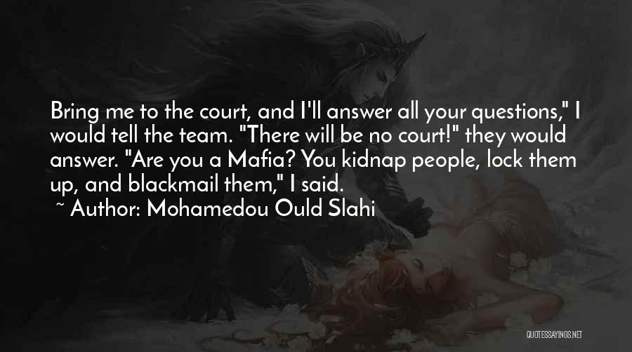 Lock Quotes By Mohamedou Ould Slahi