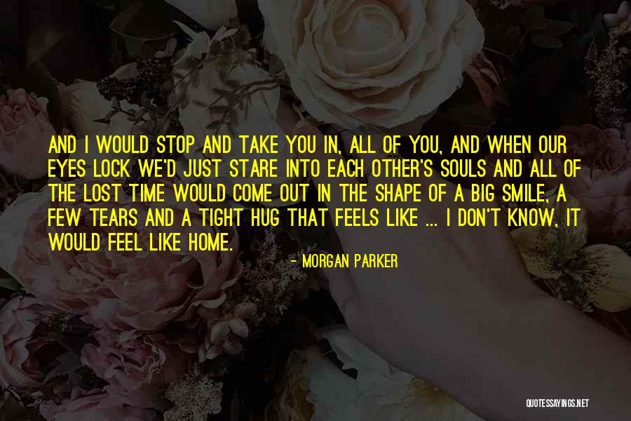 Lock Tight Quotes By Morgan Parker Lock Tight Quotes By Morgan Parker
