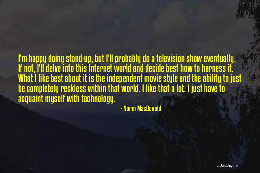 Lock Tight Quotes By Norm MacDonald Lock Tight Quotes By Norm MacDonald