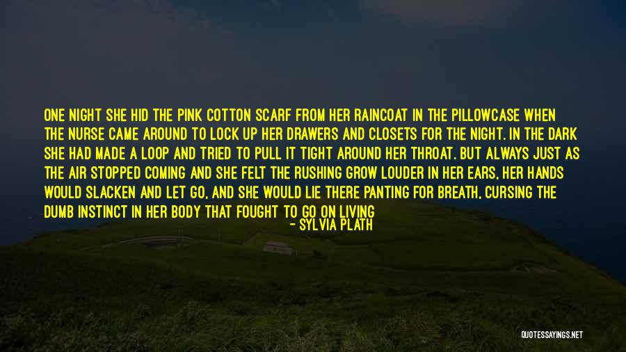 Lock Tight Quotes By Sylvia Plath Lock Tight Quotes By Sylvia Plath