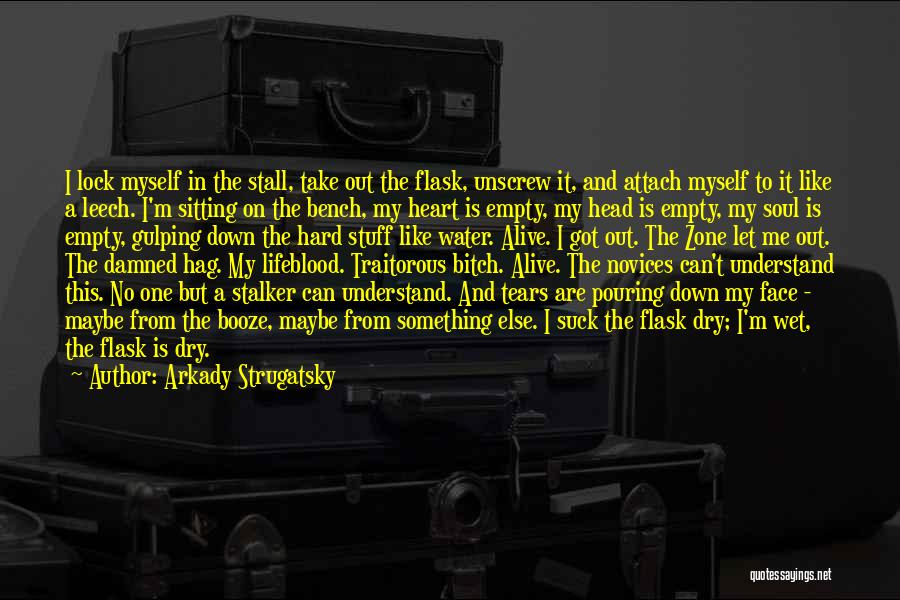 Lock Your Heart Quotes By Arkady Strugatsky