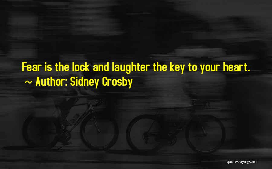 Lock Your Heart Quotes By Sidney Crosby