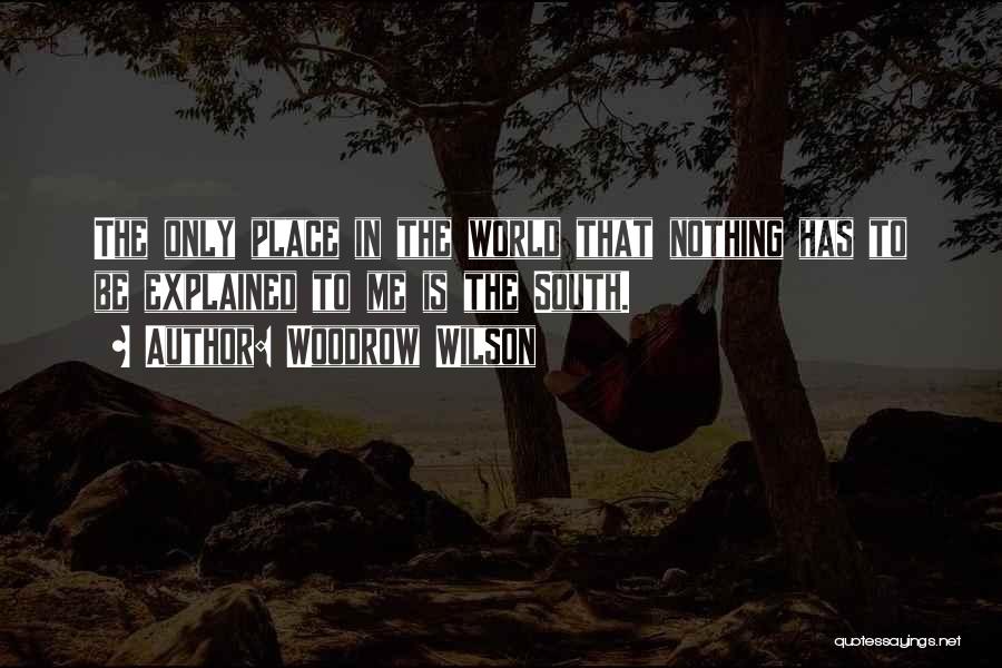Lockast Quotes By Woodrow Wilson