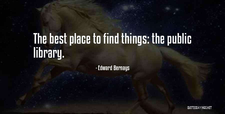 Lockdown Easing Quotes By Edward Bernays Lockdown Easing Quotes By Edward Bernays