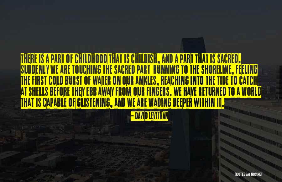 Lockean Liberalism Quotes By David Levithan Lockean Liberalism Quotes By David Levithan