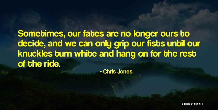 Locked And Load Quotes By Chris Jones Locked And Load Quotes By Chris Jones