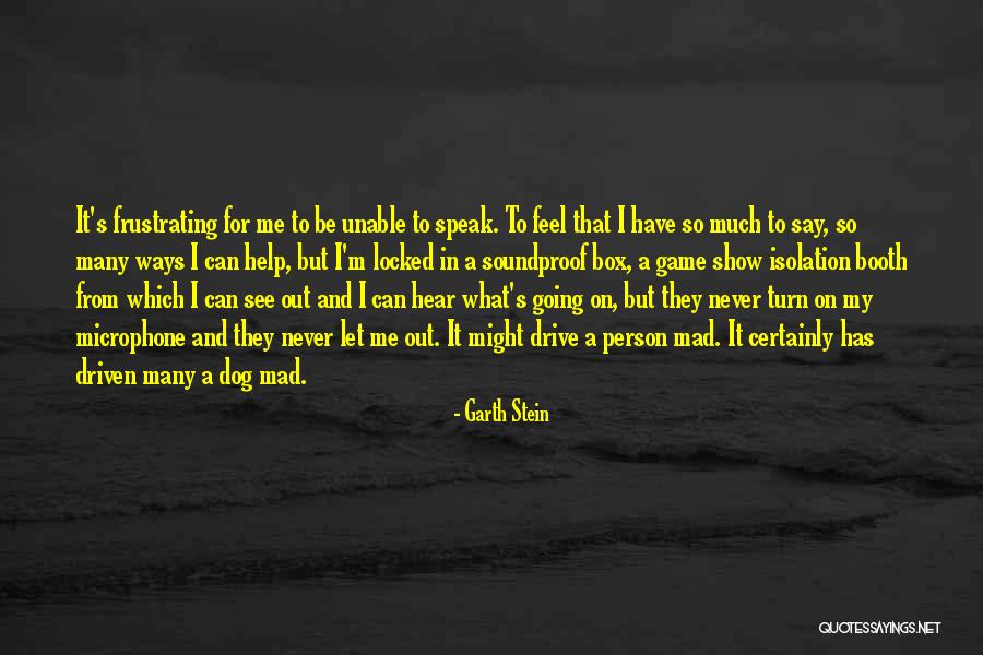 Locked Box Quotes By Garth Stein
