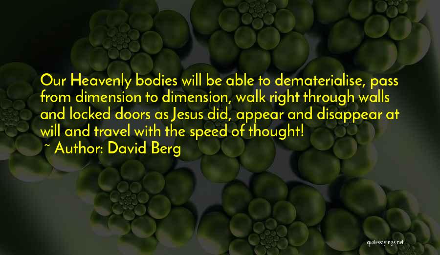 Locked Doors Quotes By David Berg