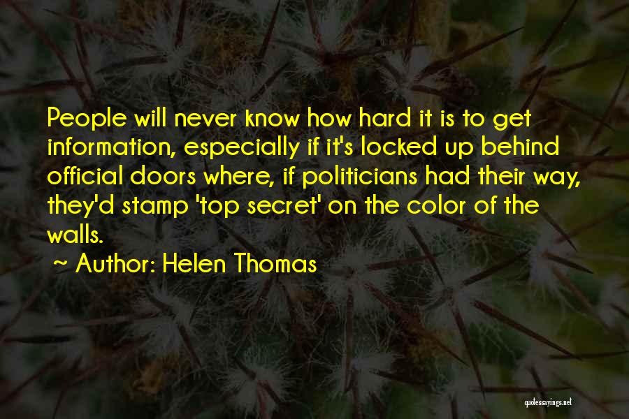 Locked Doors Quotes By Helen Thomas