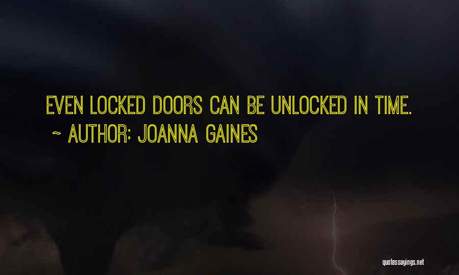 Locked Doors Quotes By Joanna Gaines
