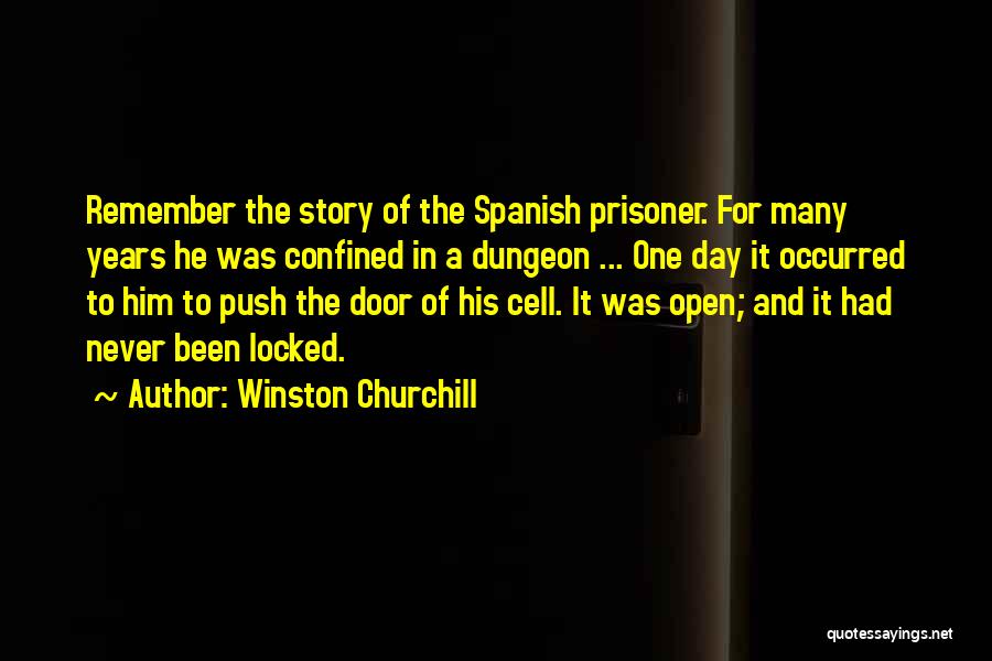 Locked Doors Quotes By Winston Churchill