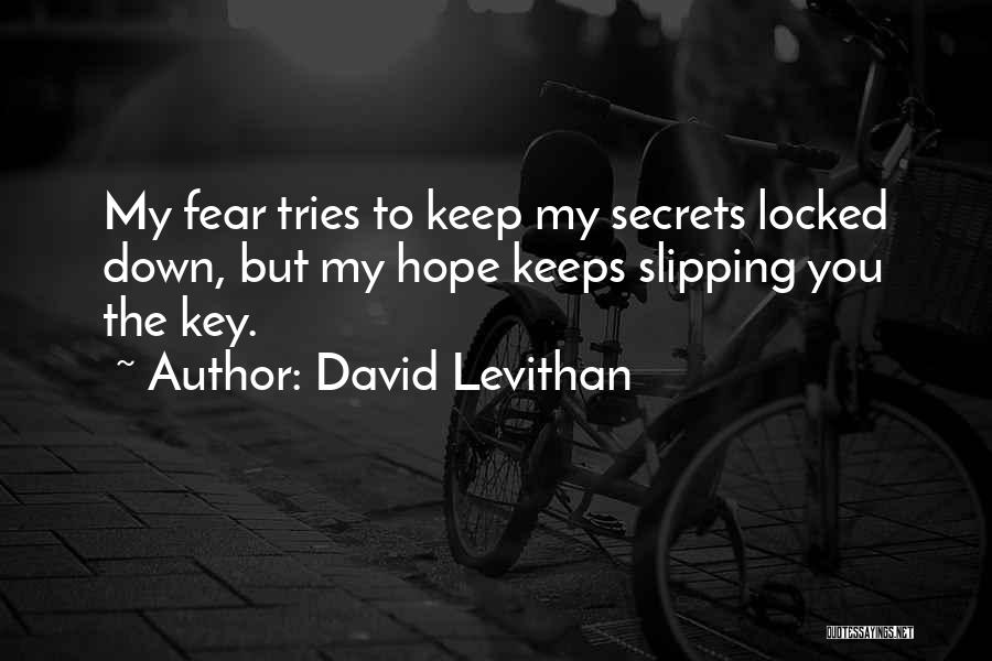 Locked Down Quotes By David Levithan