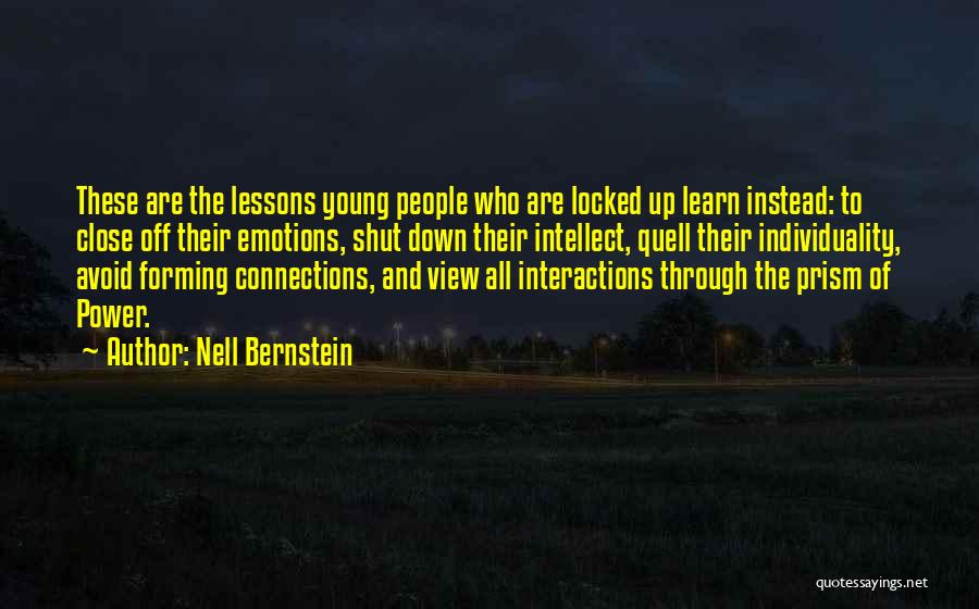 Locked Down Quotes By Nell Bernstein