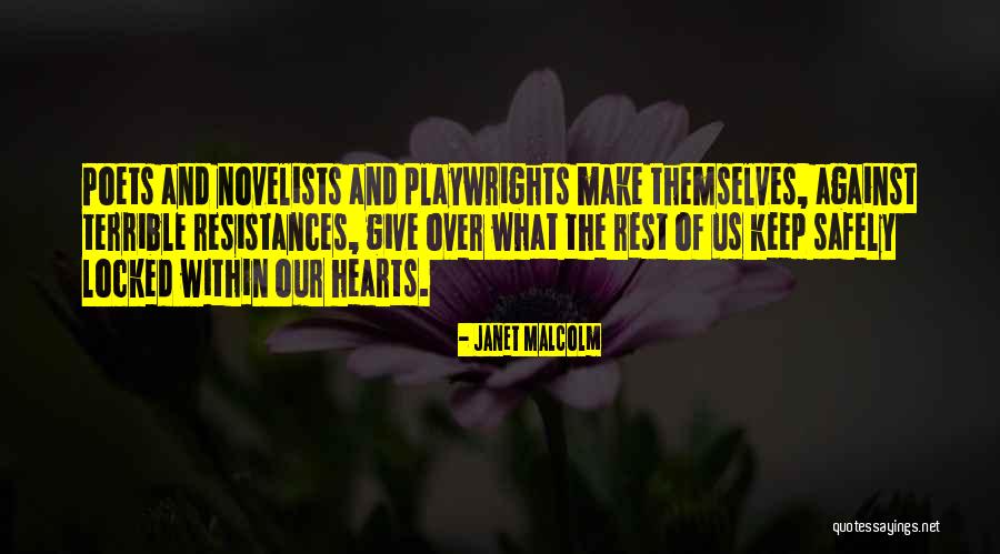 Locked Hearts Quotes By Janet Malcolm Locked Hearts Quotes By Janet Malcolm