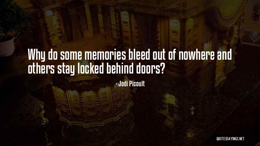 Locked Memories Quotes By Jodi Picoult