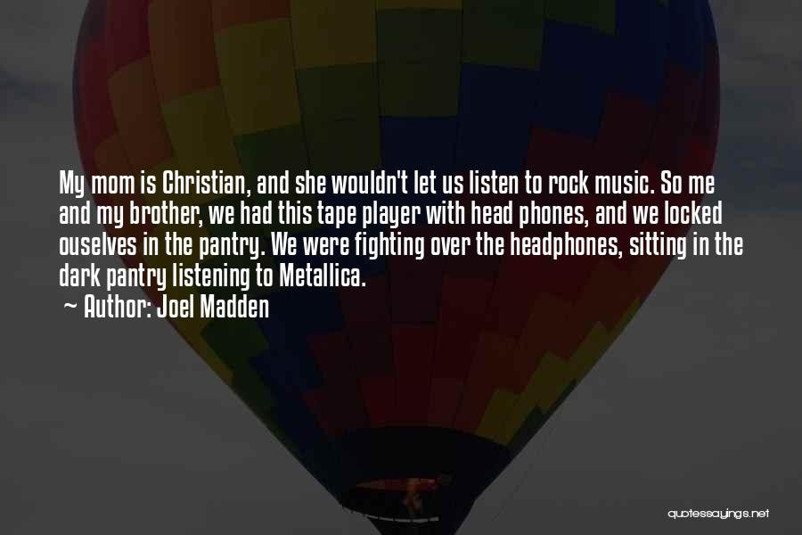 Locked Quotes By Joel Madden