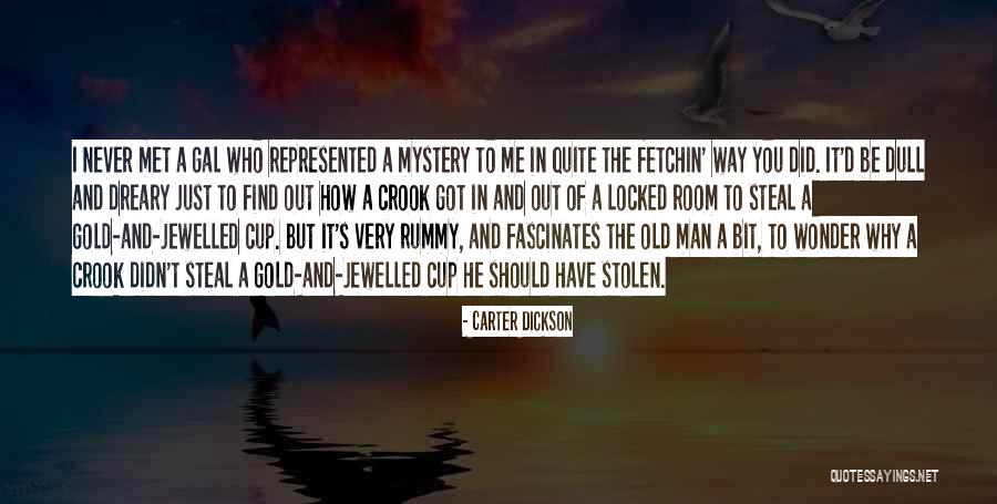 Locked Room Quotes By Carter Dickson Locked Room Quotes By Carter Dickson