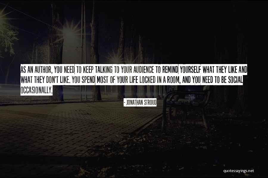 Locked Room Quotes By Jonathan Stroud Locked Room Quotes By Jonathan Stroud