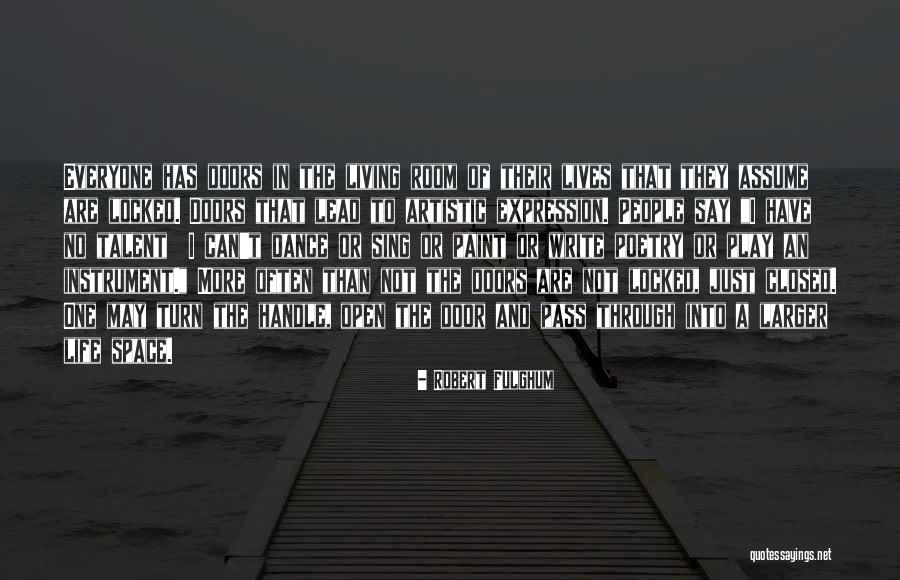 Locked Room Quotes By Robert Fulghum Locked Room Quotes By Robert Fulghum