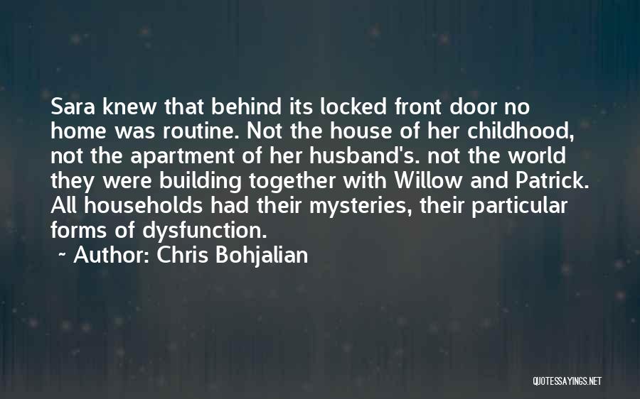 Locked Together Quotes By Chris Bohjalian
